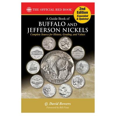 - Official Red Book: A Guide Book of Buffalo and Jefferson Nickels, 2nd Edition (Paperback)