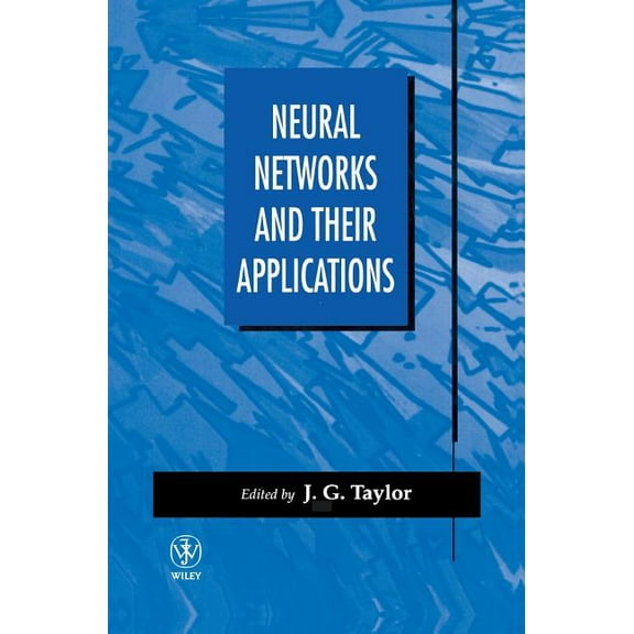 Neural Networks and Their Applications, (Hardcover)