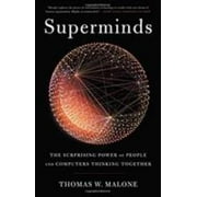Angle View: Superminds : The Surprising Power of People and Computers Thinking Together, Used [Hardcover]