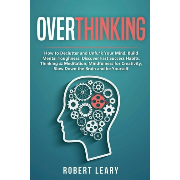 Overthinking, (Paperback)