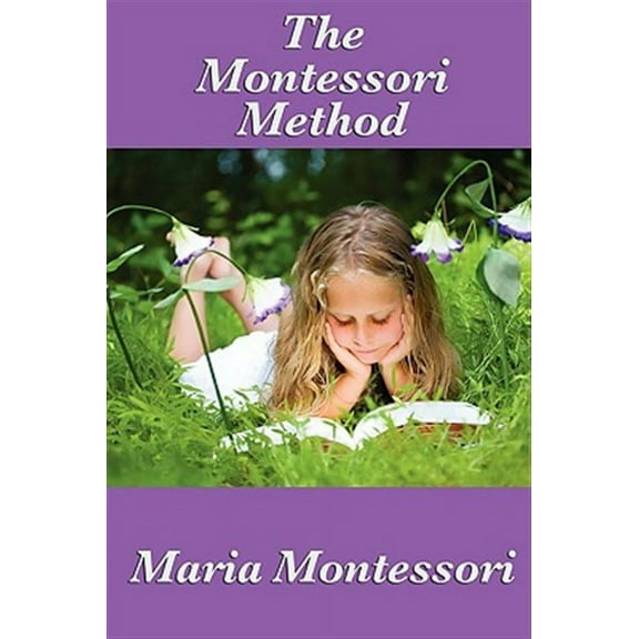 The Montessori Method (Paperback)