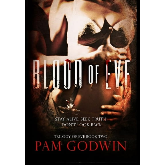 Trilogy of Eve Blood of Eve, Book 2, (Hardcover)