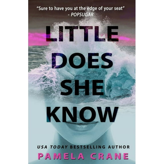 If Only She Knew Mystery Little Does She Know, Book 2, (Paperback)
