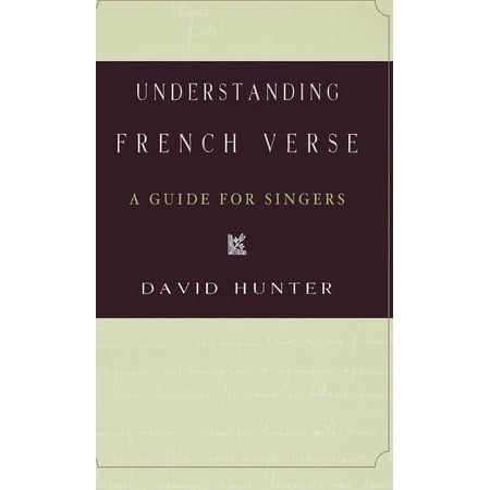 UPC: 9780195177169 | Understanding French Verse: A Guide for Singers (Hardcover)