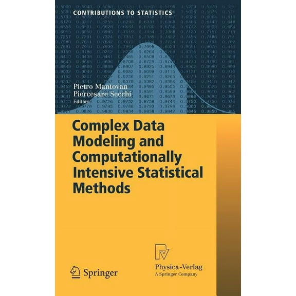 Contributions to Statistics: Complex Data Modeling and Computationally Intensive Statistical Methods (Hardcover)