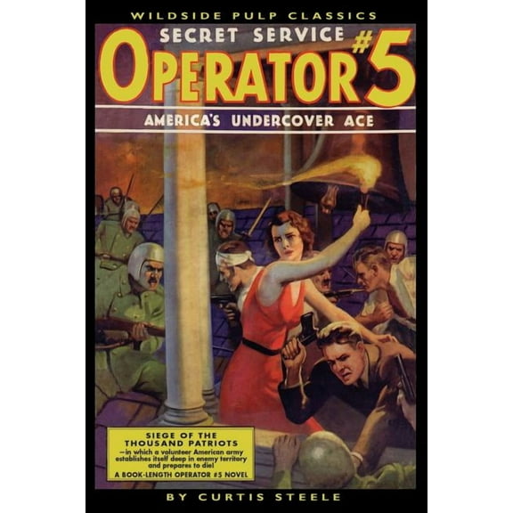 Operator #5: Siege of the Thousand Patriots, (Paperback)