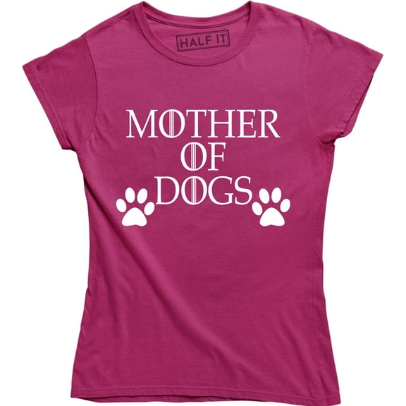 Mother Of Dogs funny Animal Pet Lover Pack Women's Gifts Tee Shirt