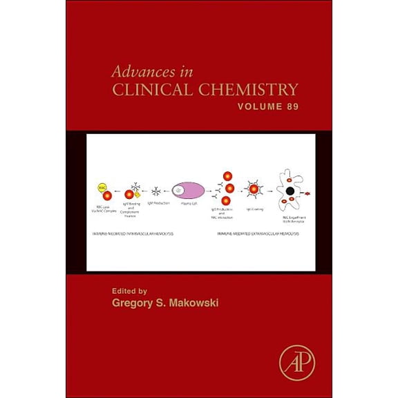 Advances in Clinical Chemistry Advances in Clinical Chemistry: Volume 89, Book 89, (Hardcover)