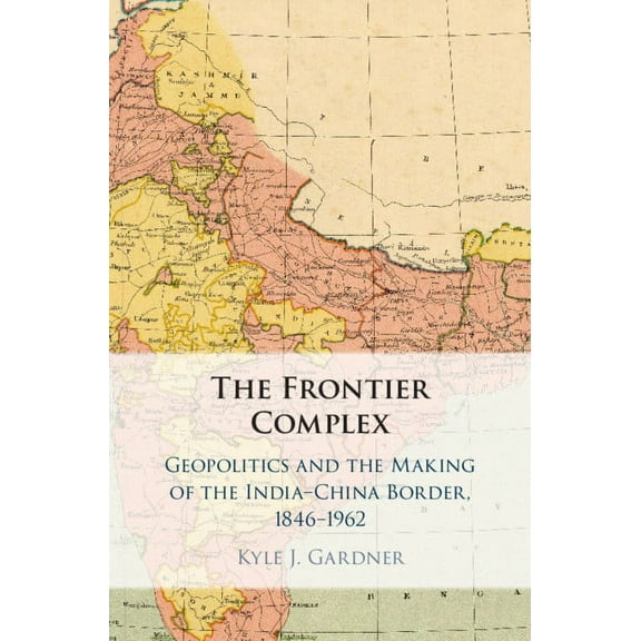 The Frontier Complex, (Hardcover)