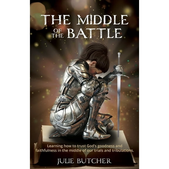 The Middle of the Battle (Paperback)