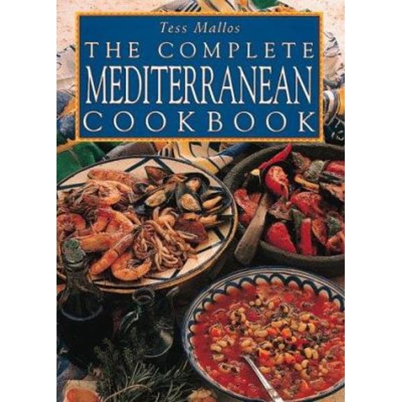 Pre-Owned The Complete Mediterranean Cookbook (Hardcover) 0804830908 9780804830904