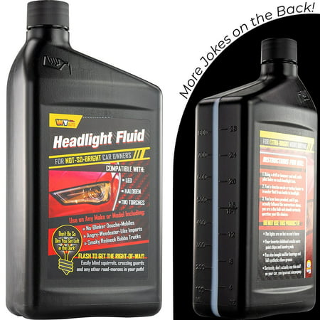 Headlight Fluid Car Gag Gift Makes Hilarious Fun of Automobile Inept Pals. A Hysterical Hit for Secret Santa and White Elephant Parties! Give Your Friend or Frenemy a Funny Prank Product for (Pranks For Your Best Friend)