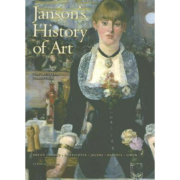 Janson S History Of Art The Western Tradition Walmart Com Walmart Com Janson S History Of Art The Western Tradition Walmart Com Walmart Com