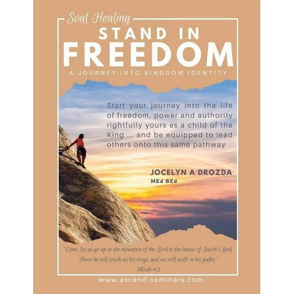 Stand in Freedom - a Journey into Kingdom Identity, (Paperback)