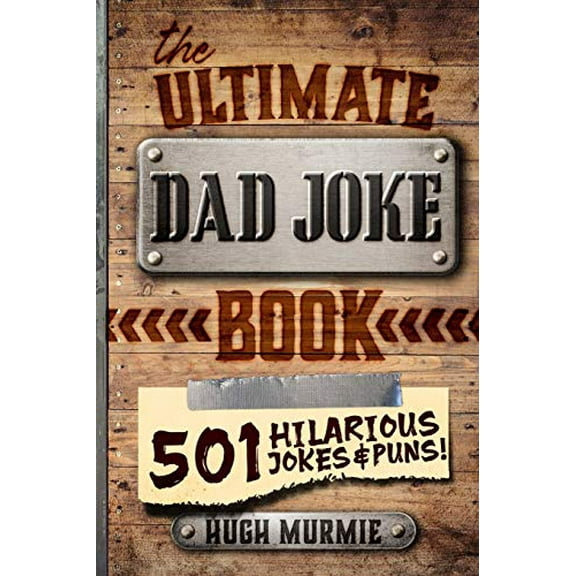Pre-Owned The Ultimate Dad Joke Book: 501 Hilarious Puns, Funny One Liners and Clean Cheesy Dad Jokes for Kids (Gifts for Dad) Paperback