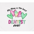 thumbnail image 3 of Inktastic My Mom is the Best Dentist Ever Baby Bandana Bib, 3 of 4