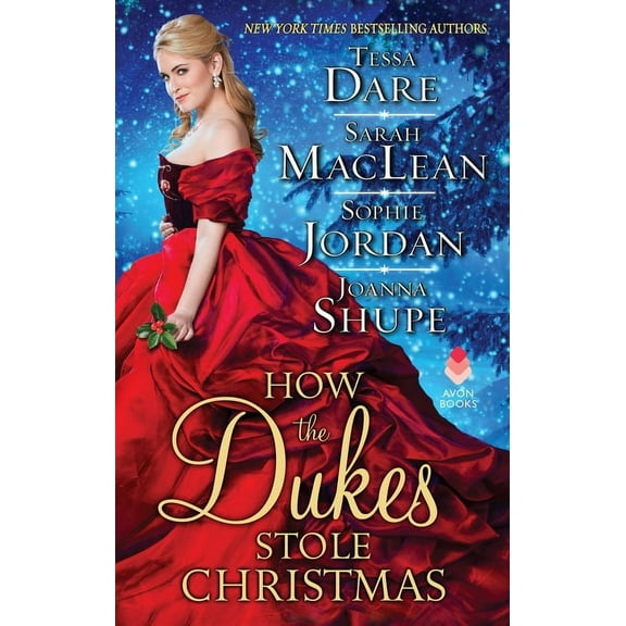 How the Dukes Stole Christmas: A Christmas Romance Anthology