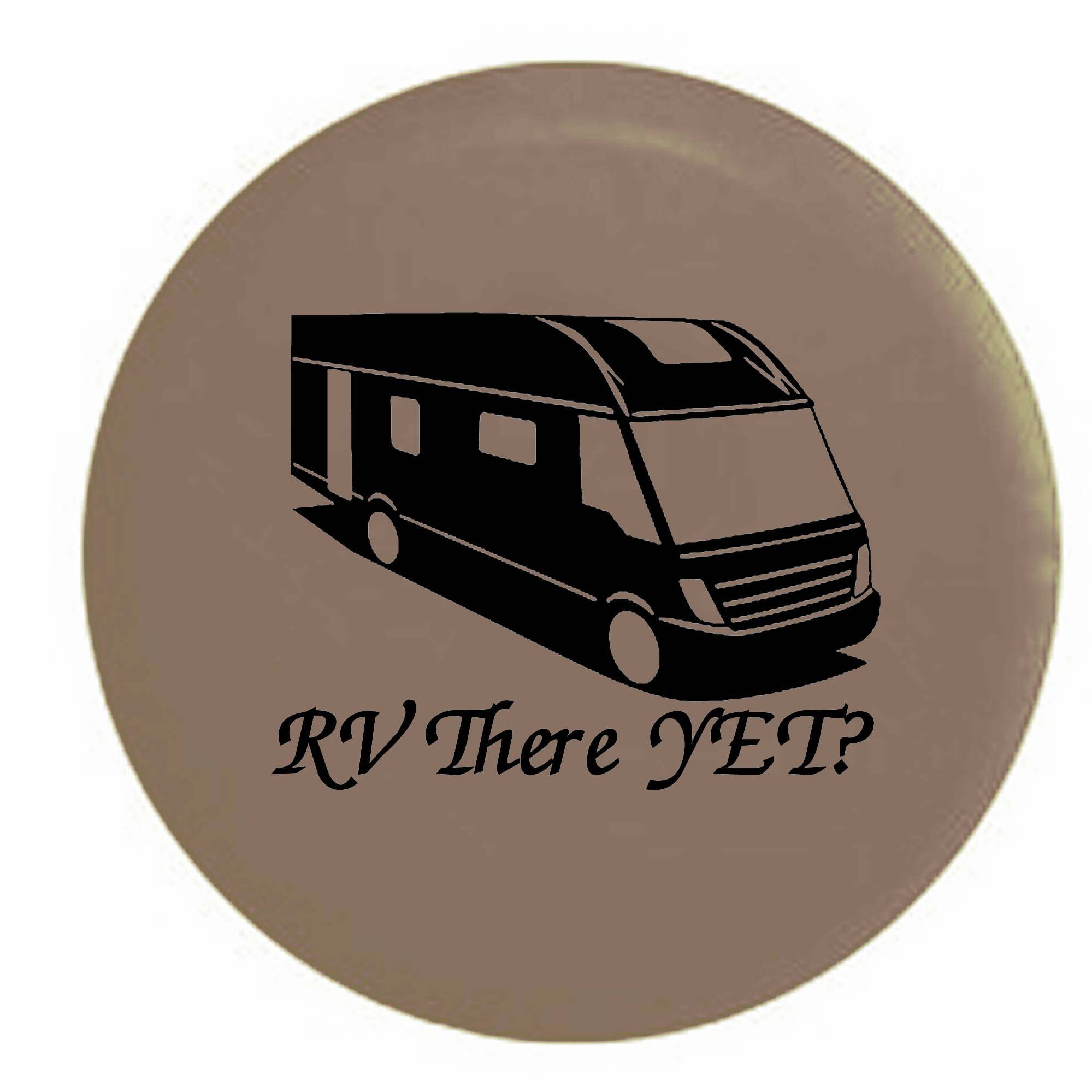 Motor Home And Rv Tires Walmart Com >> Rv There Yet Motorhome Camper Trailer Spare Tire Cover Vinyl Tan Blackink 31 In Motor Home And Rv Tires Walmart Com >> Rv There Yet Motorhome Camper Trailer Spare Tire Cover Vinyl Tan Blackink 31 In
