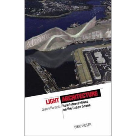 Pre-Owned Light Architecture: New Edge City (Paperback) 3764365641 9783764365646
