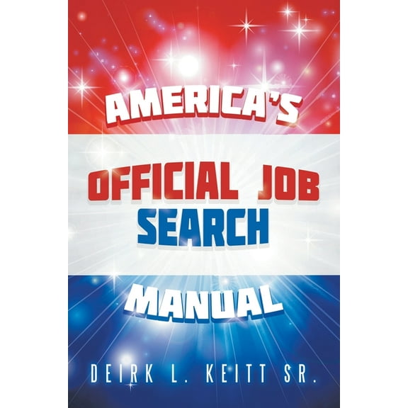 America's Official Job Search Manual (Paperback)