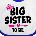 thumbnail image 4 of Inktastic Big Sister to Be with Bow and Arrow Girls Baby Bib, 4 of 4