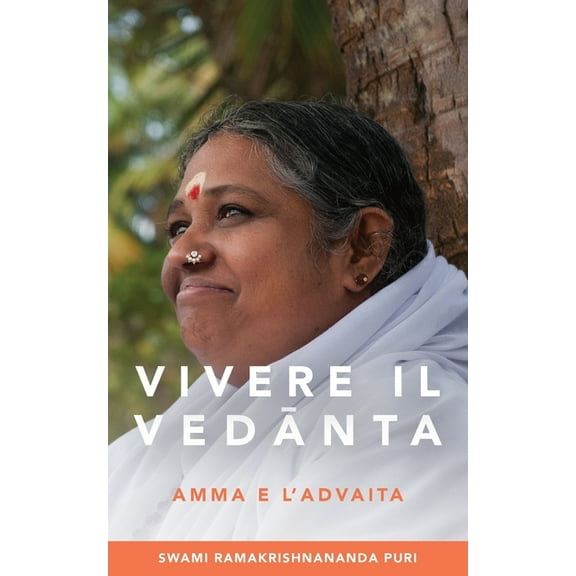 Vivere il Vedānta, (Paperback)
