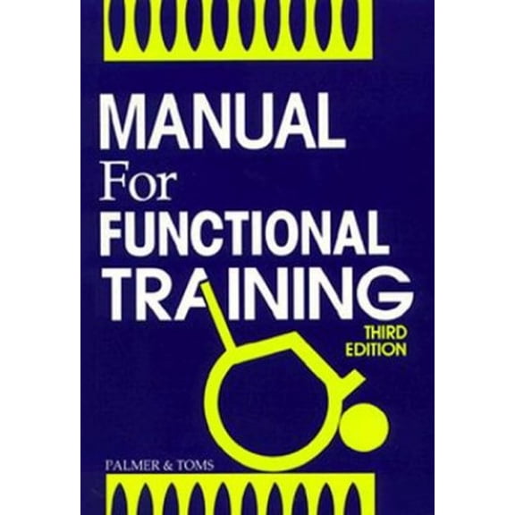 Pre-Owned Manual for Functional Training (Paperback) 9780803667594