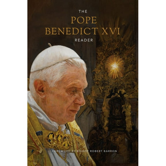 The Pope Benedict XVI Reader, (Hardcover)