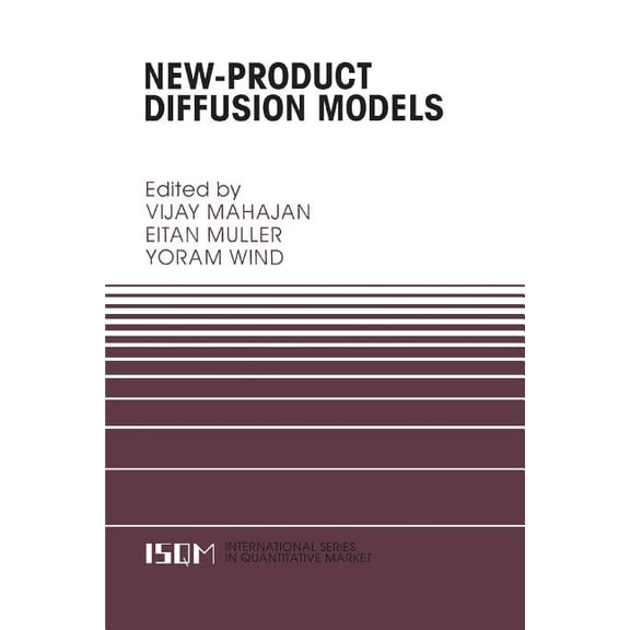 International Quantitative Marketing New-Product Diffusion Models, Book 11, (Paperback)