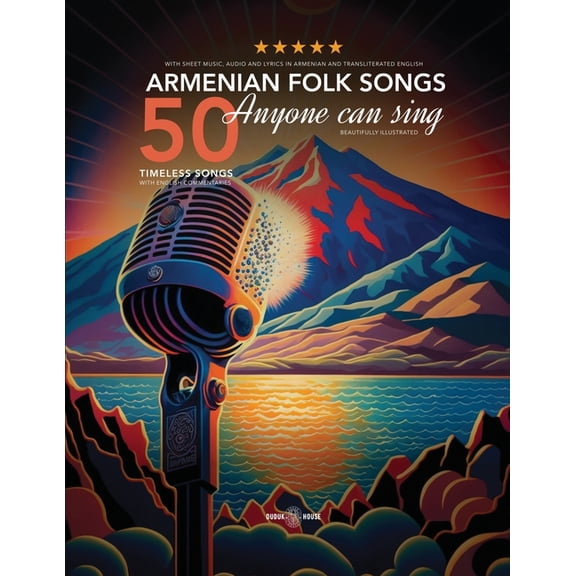 50 Armenian Folk Songs Anyone Can Sing, (Paperback)