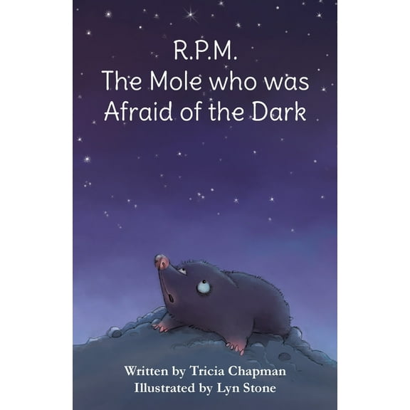 R.P.M. The Mole who was Afraid of the Dark, (Paperback)