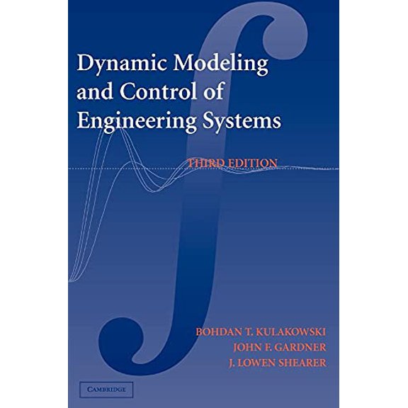 Pre-Owned Dynamic Modeling and Control of Engineering Systems Hardcover