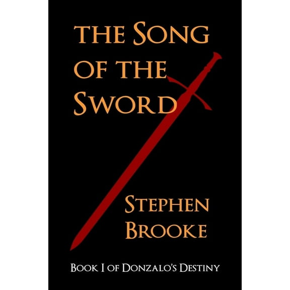 The Song of the Sword (Paperback)