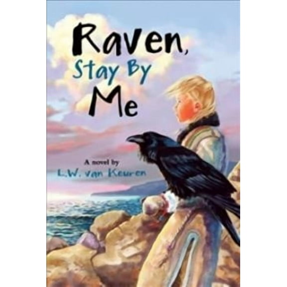Raven, Stay by Me (Paperback)