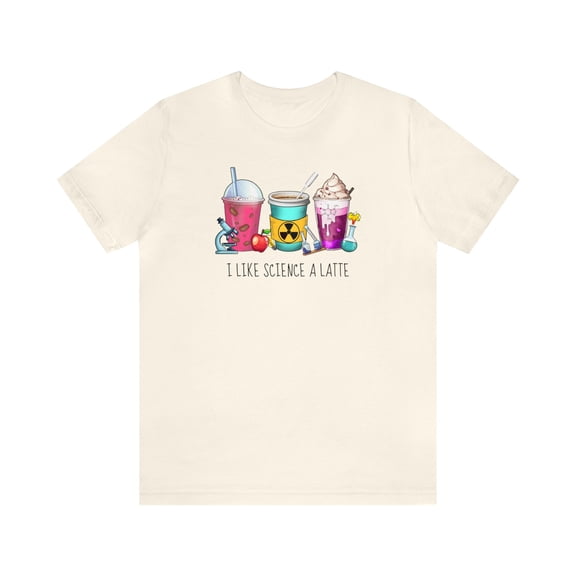 I Like Science a Latte, Funny Coffee Cups Science Shirt