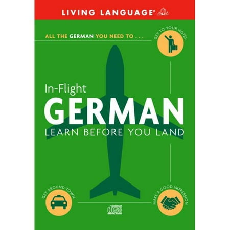 In-Flight German: Learn Before You Land