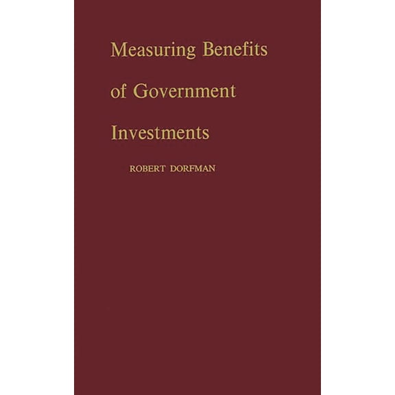Contributions in Family Studies Measuring Benefits of Government Investments, (Hardcover)