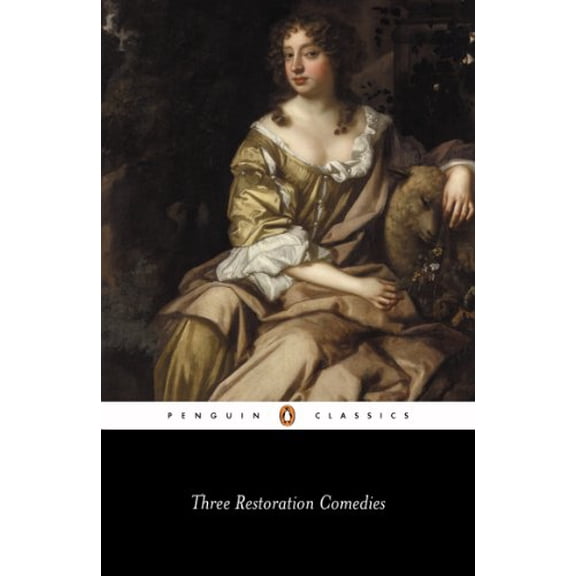 Pre-Owned Three Restoration Comedies Etherege: The Man of Mode/Wycherley/the Country Wife/Congreve/Love for Love, 9780140430271, 014043027X, Paperback,