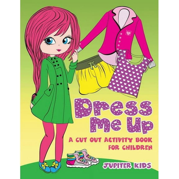 Dress Me Up (A Cutout Activity Book for Children) (Paperback)