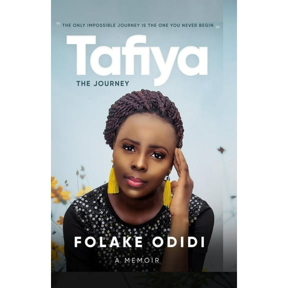Tafiya: The Journey (A Memoir) (Paperback)