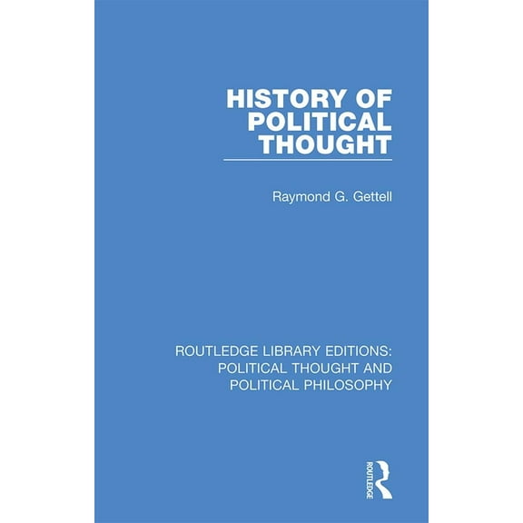 Routledge Library Editions: Political Th History of Political Thought, Book 25, (Hardcover)