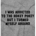 thumbnail image 2 of Addicted Hokey Pokey Nerdy Geeky Men's Graphic T Shirt Tees Brisco Brands S, 2 of 4