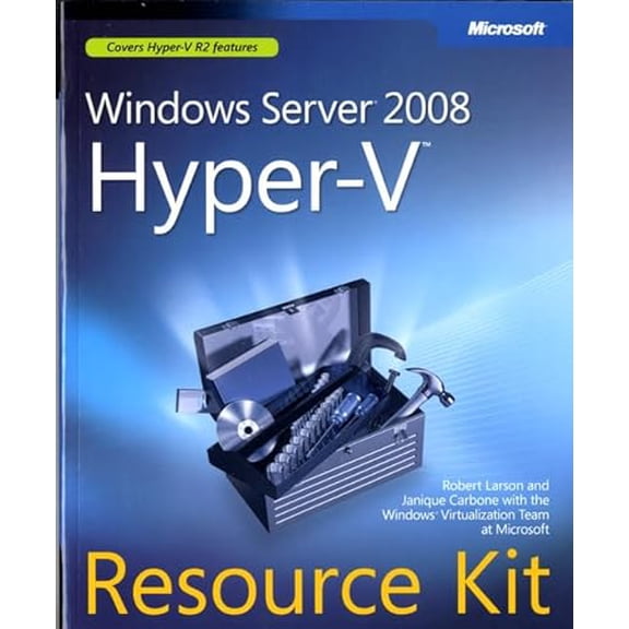Pre-Owned Windows Server® 2008 Hyper-V™ Resource Kit (Paperback) 0735625174 9780735625174