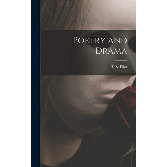 Poetry and Drama, (Hardcover)