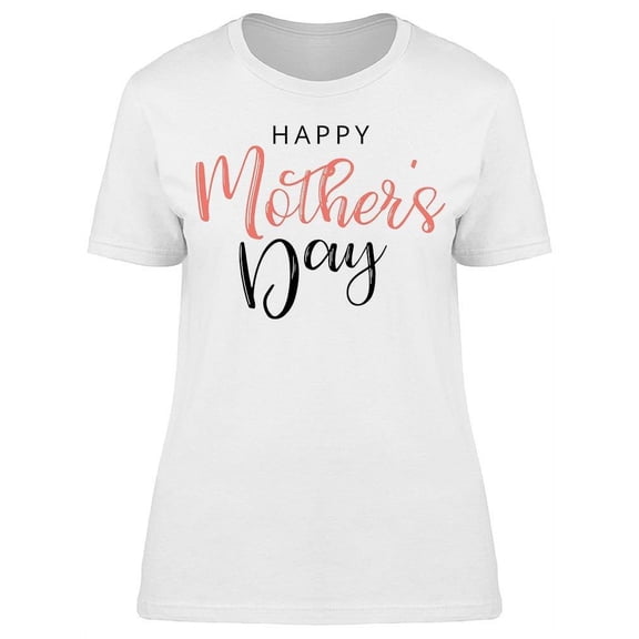 My Mom Is Always There T-Shirt Women -Image by Shutterstock, Female x-Large