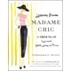 thumbnail image 1 of Libro Lessons from Madame Chic Simon y Schuster Jennifer L Scott Ingles 304 Paginas, 1 of 1