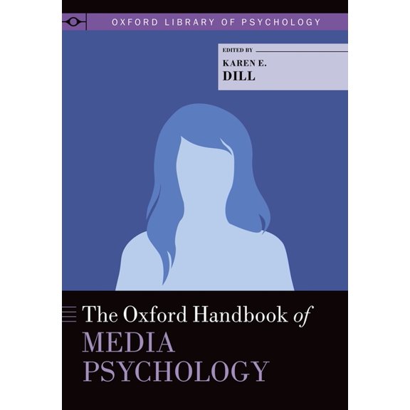 Oxford Library of Psychology Oxford Handbook of Media Psychology, (Paperback)