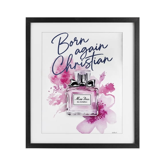 Born Again Christian with Fragrance Black Framed Print Under Glass, design by Amanda Greenwood