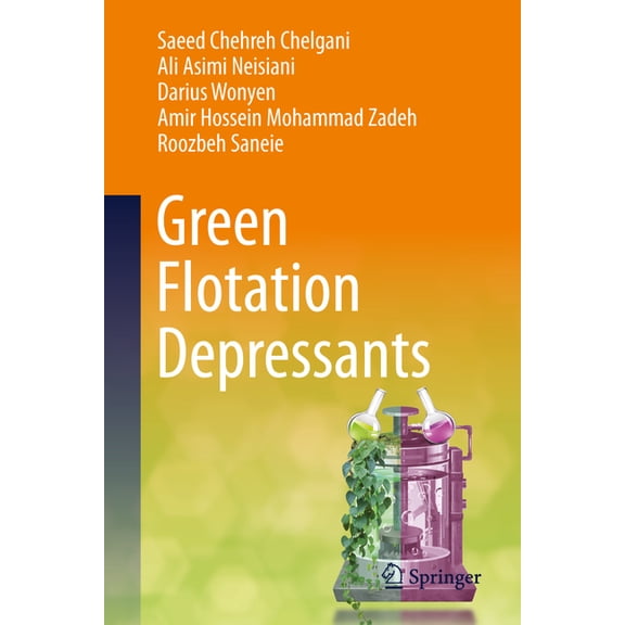 Green Flotation Depressants, (Hardcover)