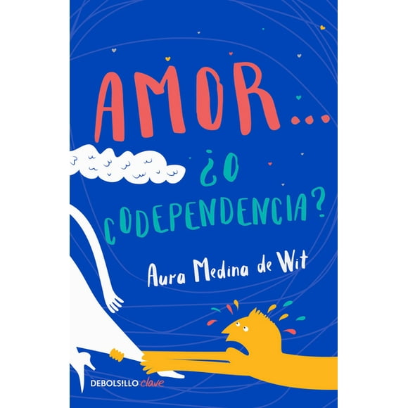 Amor... O Codependencia? / Love...or Codependency? (Paperback)